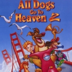 Image for the Film programme "All Dogs Go to Heaven 2"