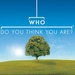 Image for Who Do You Think You Are?