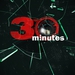 Image for 30 Minutes